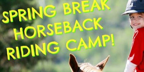 Spring Break Horseback Riding Camp
